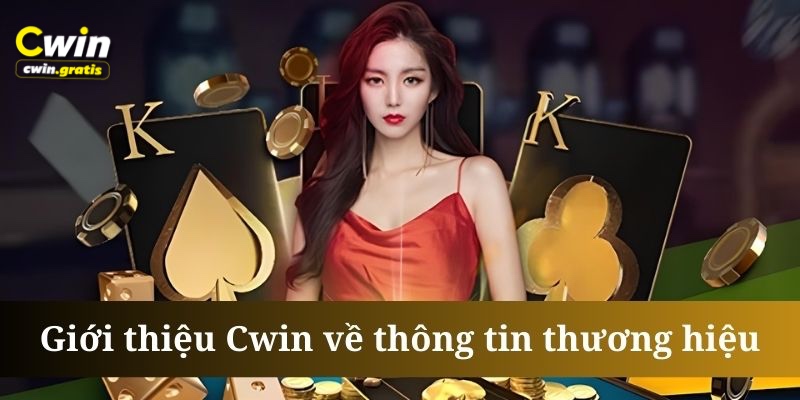 Cwin là thương hiệu không chỉ nổi tiếng ở Việt Nam mà còn vang danh toàn thế giới 