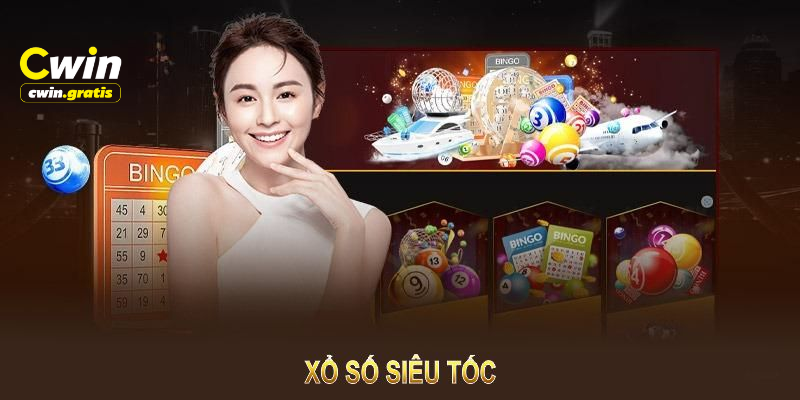 xổ số siêu tốc cwin